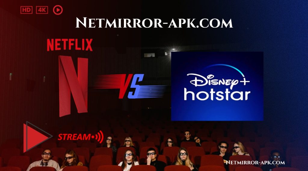 Netflix Vs Disney+ Hotstar Comparison